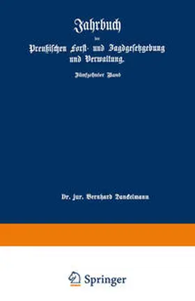 Mundt / Dackelmann | Jahrbuch der Preußischen forst- und Jagdgesetzgebung und Verwaltung | E-Book | sack.de