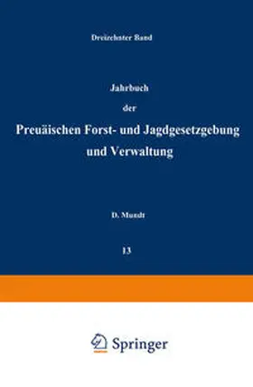 Mundt / Dackelmann | Jahrbuch der Preußischen forst- und Jagdgesetzgebung und Verwaltung | E-Book | www.sack.de
