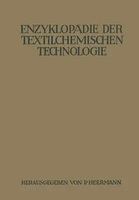 Bodmer / Braungard / Klughardt |  Enzyklopädie der textilchemischen Technologie | eBook | Sack Fachmedien