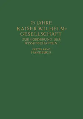 Planck |  25 Jahre Kaiser Wilhelm = Gesellschaft zur Förderung der Wissenschaften | eBook | Sack Fachmedien