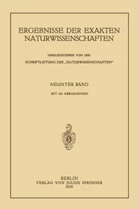 Schriftleitung der "Naturwissenschaften" |  Ergebnisse der Exakten Naturwissenschaften | eBook | Sack Fachmedien