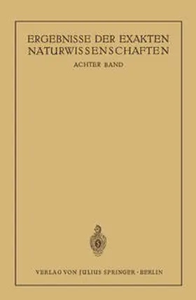 Schriftleitung der "Naturwissenschaften" | Ergebnisse der Exakten Naturwissenschaften | E-Book | www.sack.de