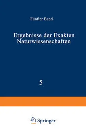 Schriftleitung der "Naturwissenschaften" |  Ergebnisse der Exakten Naturwissenschaften | eBook | Sack Fachmedien