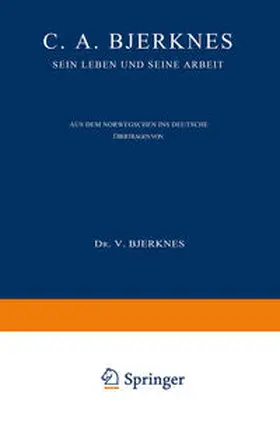 Bjerknes |  C. A. Bjerknes | eBook | Sack Fachmedien