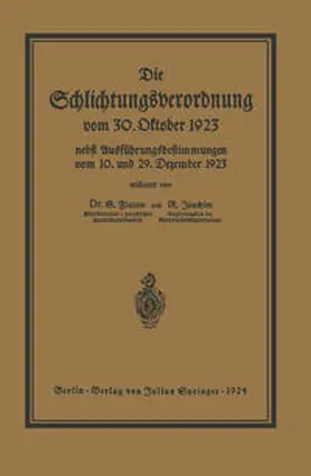 Flatow / Joachim | Die Schlichtungsvcrordnung vom 30. Oktober 1923 | E-Book | www.sack.de