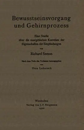 Semon / Lubarsch |  Bewusstseinsvorgang und Gehirnprozess | eBook | Sack Fachmedien