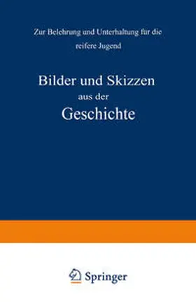 Kletke / Pietsch | Bilder und Skizzen aus der Geschichte | E-Book | www.sack.de