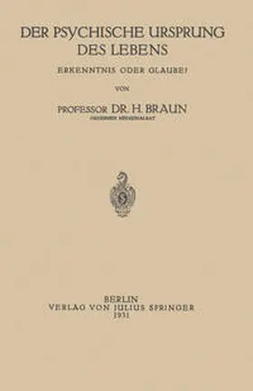 Braun | Der Psychische Ursprung des Lebens | E-Book | www.sack.de