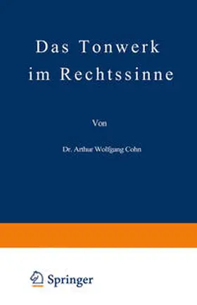 Cohn |  Das Tonwerk im Rechtssinne | eBook | Sack Fachmedien