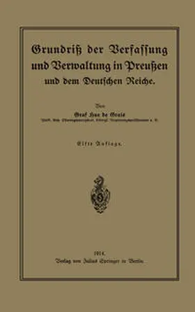 Grais |  Grundriß der Verfassung und Verwaltung in Preußen und dem Deutschen Reiche | eBook | Sack Fachmedien