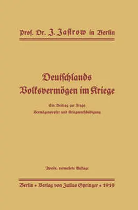 Jastrow |  Deutschlands Volksvermögen im Kriege | eBook | Sack Fachmedien