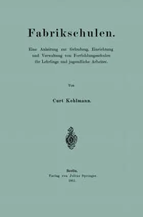 Kohlmann | Fabrikschulen | E-Book | www.sack.de