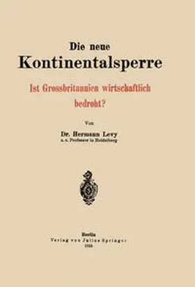 Levy |  Die neue Kontinentalsperre | eBook | Sack Fachmedien