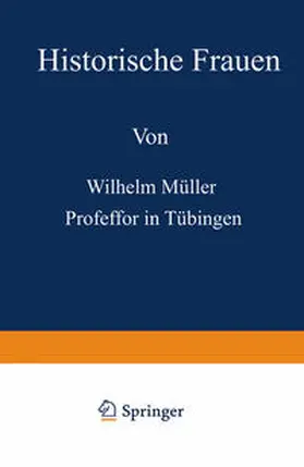 Müller |  Historische Frauen | eBook | Sack Fachmedien