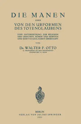 Otto |  Die Manen Oder von den Urformen des Totenglaubens | eBook | Sack Fachmedien
