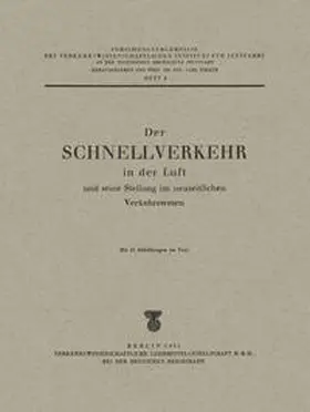 Pirath / Zöllner |  Der Schnellverkehr in der Luft und seine Stellung im neuzeitlichen Verkehrswesen | eBook | Sack Fachmedien