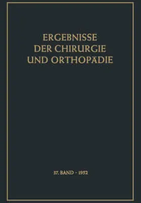 Bauer / Brunner | Ergebnisse der Chirurgie und Orthopädie | E-Book | www.sack.de