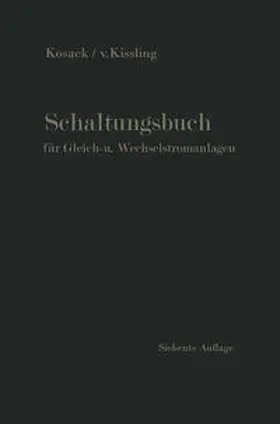 Kosack |  Schaltungsbuch für Gleich- und Wechselstromanlagen | eBook | Sack Fachmedien