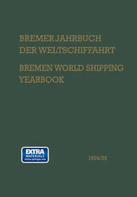  Bremer Jahrbuch der Weltschiffahrt 1954/55 / Bremen World Shipping Yearbook | eBook | Sack Fachmedien