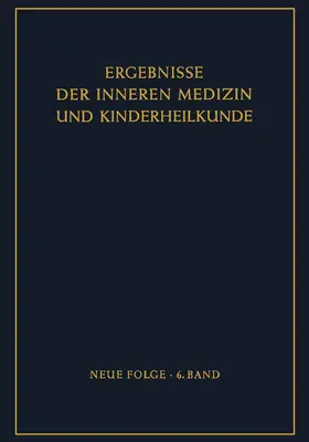 Heilmeyer / Schoen / Glanzmann |  Ergebnisse der Inneren Medizin und Kinderheilkunde | Buch |  Sack Fachmedien