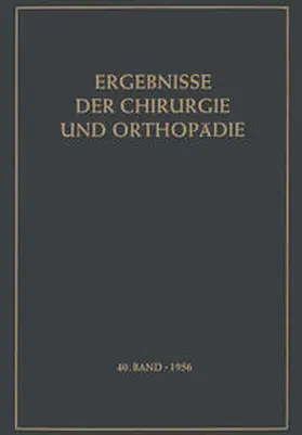Bauer / Brunner |  Ergebnisse der Chirurgie und Orthopädie | eBook | Sack Fachmedien