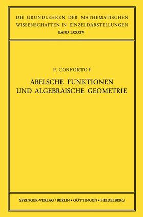 Conforto / Gröbner / Andreotti | Abelsche Funktionen und Algebraische Geometrie | Buch | 978-3-642-94670-7 | sack.de