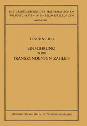 Schneider | Einführung in die Transzendenten Zahlen | E-Book | www.sack.de