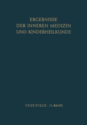Schoen / Heilmeyer | Ergebnisse der Inneren Medizin und Kinderheilkunde | Buch | 978-3-642-94743-8 | sack.de