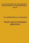 Stallmann / Koppenfels |  Praxis der Konformen Abbildung | Buch |  Sack Fachmedien