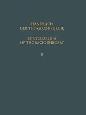 Derra |  Encyclopedia of Thoracic Surgery / Handbuch Der Thoraxchirurgie | eBook | Sack Fachmedien