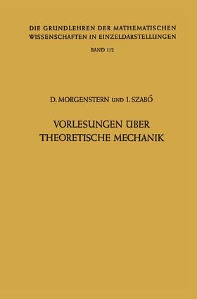 Szabo / Morgenstern |  Vorlesungen Über Theoretische Mechanik | Buch |  Sack Fachmedien