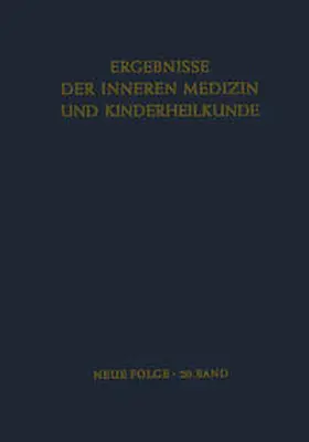 Heilmeyer / Schoen / Rudder |  Ergebnisse der Inneren Medizin und Kinderheilkunde | eBook | Sack Fachmedien