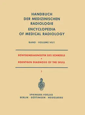 Bergerhoff / Ellegast / Friedmann |  Röntgendiagnostik des Schädels I / Roentgen Diagnosis of the Skull I | eBook | Sack Fachmedien