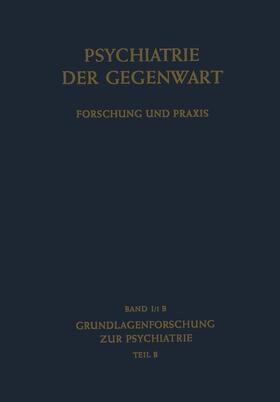 Grundlagenforschung zur Psychiatrie | Buch | 978-3-642-94903-6 | sack.de