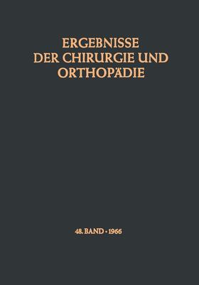 Bauer / Lindemann / Brunner | Ergebnisse der Chirurgie und Orthopädie | Buch | 978-3-642-94941-8 | sack.de