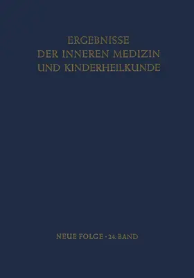 Heilmeyer / Prader / Schoen |  Ergebnisse der Inneren Medizin und Kinderheilkunde | Buch |  Sack Fachmedien