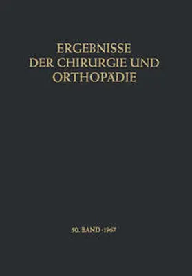 Bauer / Brunner | Ergebnisse der Chirurgie und Orthopädie | E-Book | www.sack.de