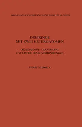 Schmitz |  Dreiringe mit Zwei Heteroatomen | eBook | Sack Fachmedien