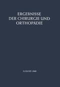 Löhr / Witt / Senning |  Ergebnisse der Chirurgie und Orthopädie | Buch |  Sack Fachmedien