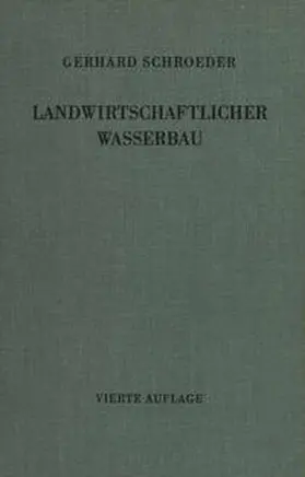 Schroeder | Landwirtschaftlicher Wasserbau | E-Book | www.sack.de