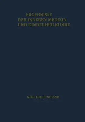 Heilmeyer / Schoen / Muller |  Ergebnisse der Inneren Medizin und Kinderheilkunde | Buch |  Sack Fachmedien