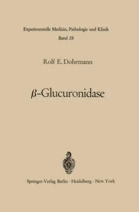 Dohrmann |  ß-Glucuronidase | eBook | Sack Fachmedien