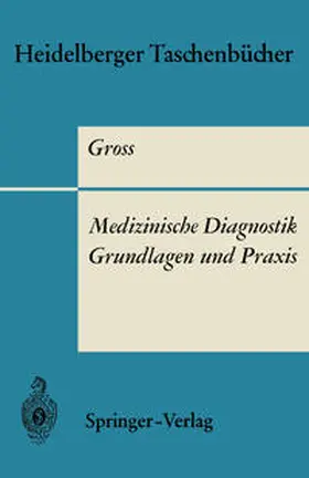 Gross |  Medizinische Diagnostik - Grundlagen und Praxis | eBook | Sack Fachmedien