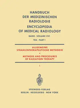 Barth / Teschendorf / Vieten |  Allgemeine Strahlentherapeutische Methodik / Methods and Procedures of Radiation Therapy | eBook | Sack Fachmedien
