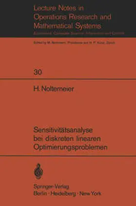 Noltemeier | Sensitivitätsanalyse bei diskreten linearen Optimierungsproblemen | E-Book | sack.de