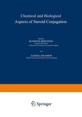 Solomon / Bernstein | Chemical and Biological Aspects of Steroid Conjugation | Buch | sack.de