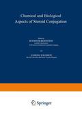 Solomon / Bernstein |  Chemical and Biological Aspects of Steroid Conjugation | Buch |  Sack Fachmedien