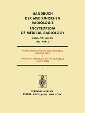 Rösch |  Röntgendiagnostik des Pankreas und der Milz / Roentgen Diagnosis of the Pancreas and Spleen | eBook | Sack Fachmedien