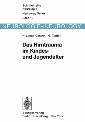 Lange-Cosack / Tepfer |  Das Hirntrauma im Kindes- und Jugendalter | Buch |  Sack Fachmedien