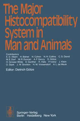 Götze |  The Major Histocompatibility System in Man and Animals | eBook | Sack Fachmedien